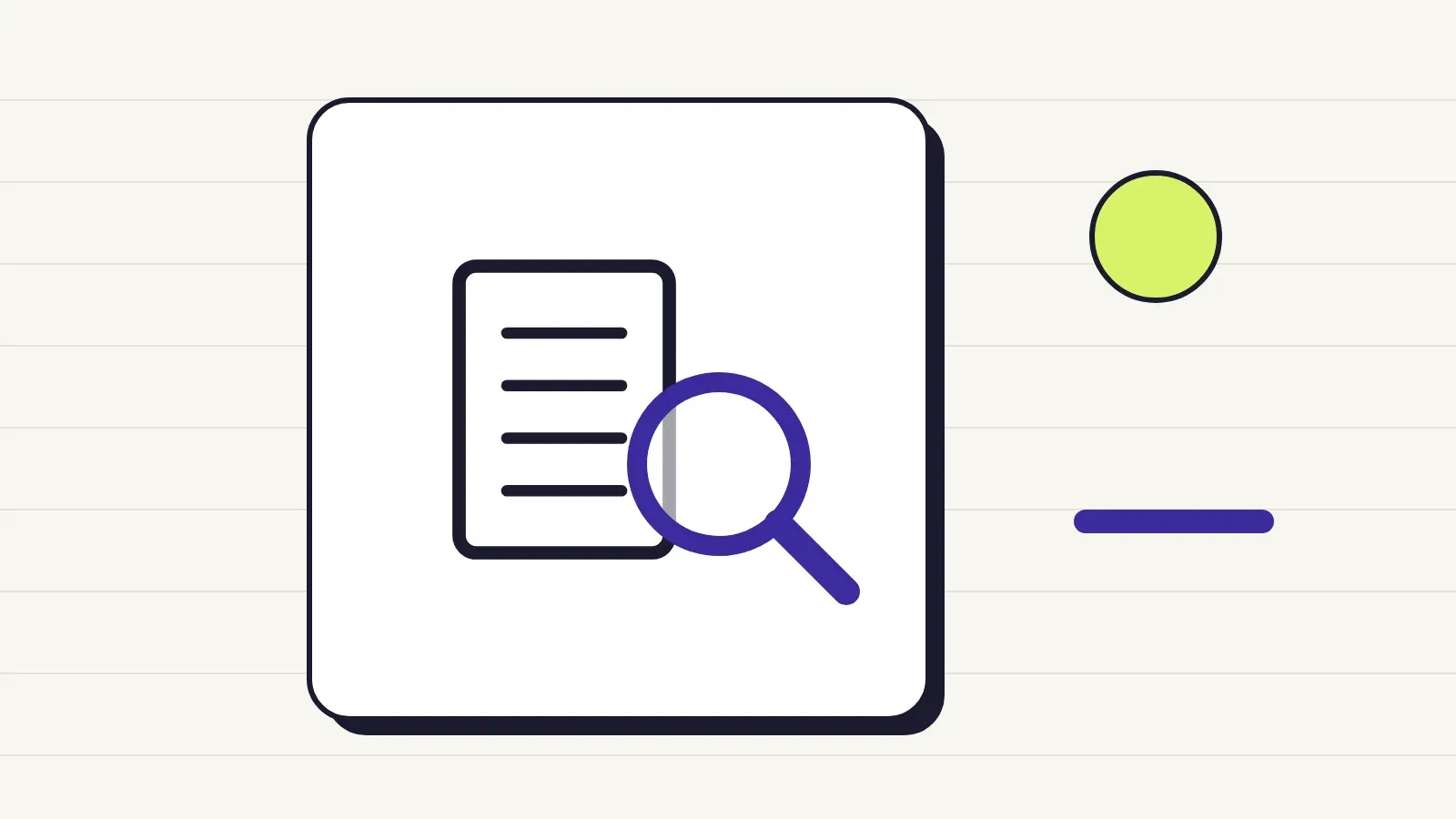 Illustration: a document under a magnifying glass